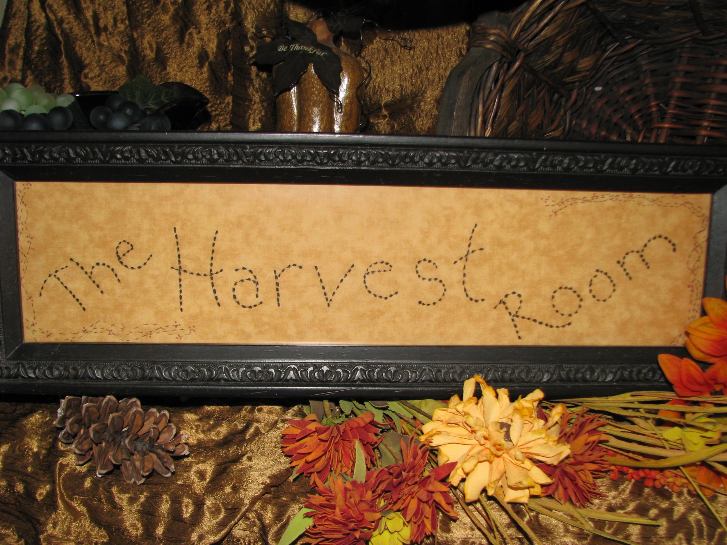 Harvest room sign